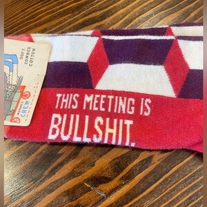 “This Meeting is Bullshit” crew socks
